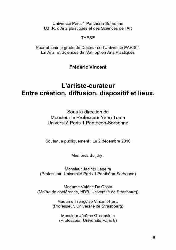 [PDF] Frédéric Vincent Lartiste-curateur Entre création, diffusion, dispositif