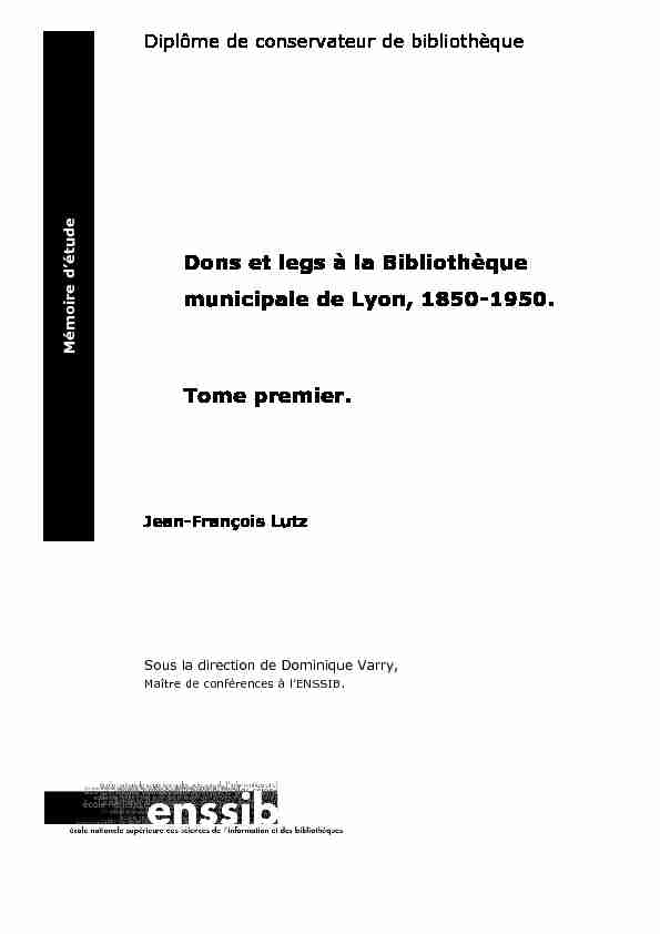 Dons et legs à la Bibliothèque municipale de Lyon 1850-1950