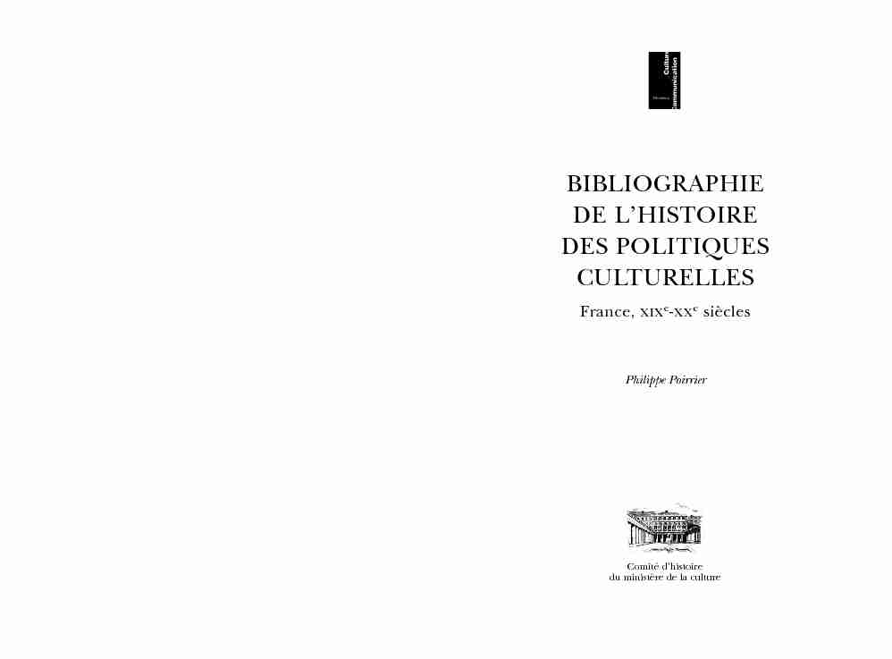 [PDF] BIBLIOGRAPHIE DE LHISTOIRE DES POLITIQUES CULTURELLES