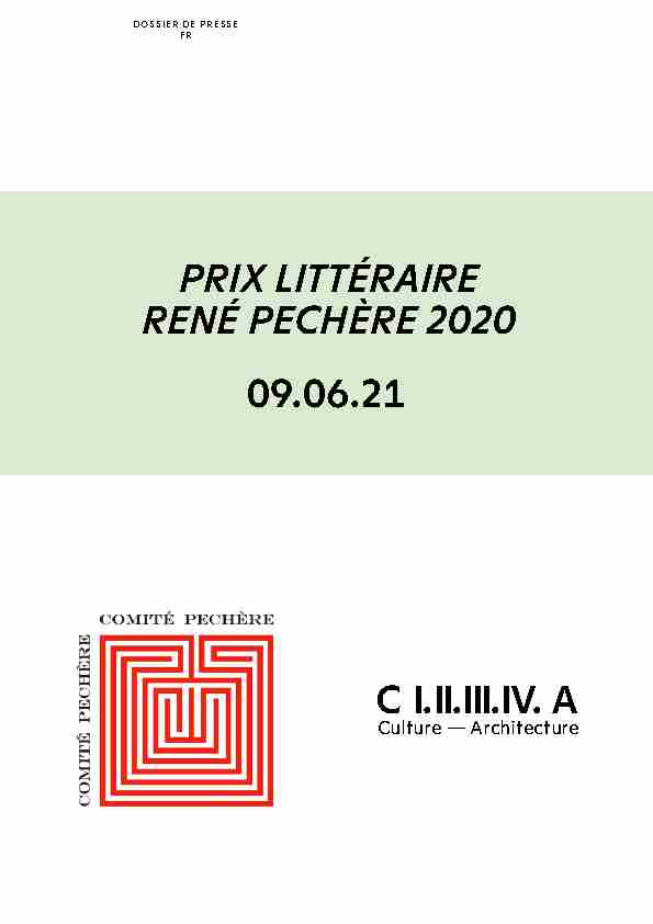 C I.II.III.IV. A PRIX LITTÉRAIRE RENÉ PECHÈRE 2020 09.06.21