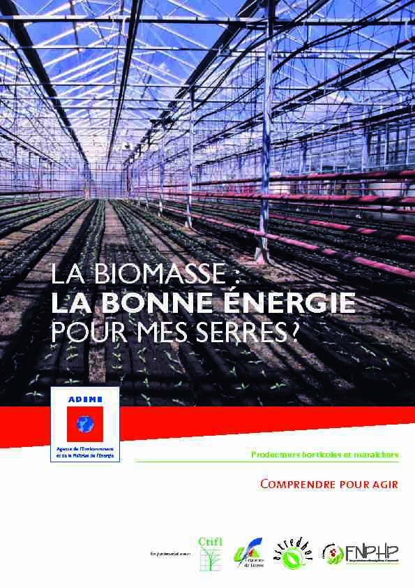 [PDF] La biomasse : LA BONNE ÉNERGIE PoUR mes  - ADEME Presse