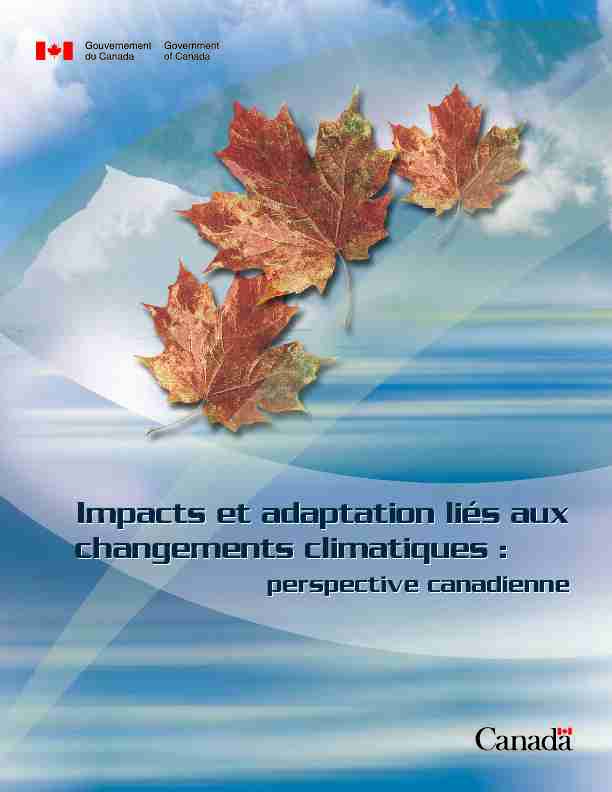 Impacts et adaptation liés aux changements climatiques : Impacts et