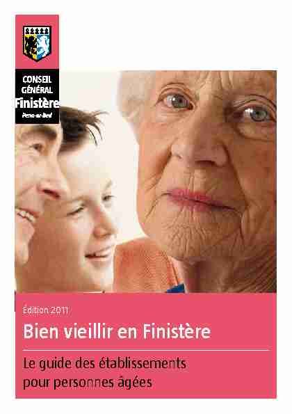Bien vieillir en Finistère - Le guide des établissements pour