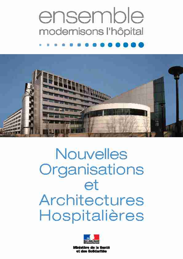 [PDF] Nouvelles Organisations et Architectures Hospitalières