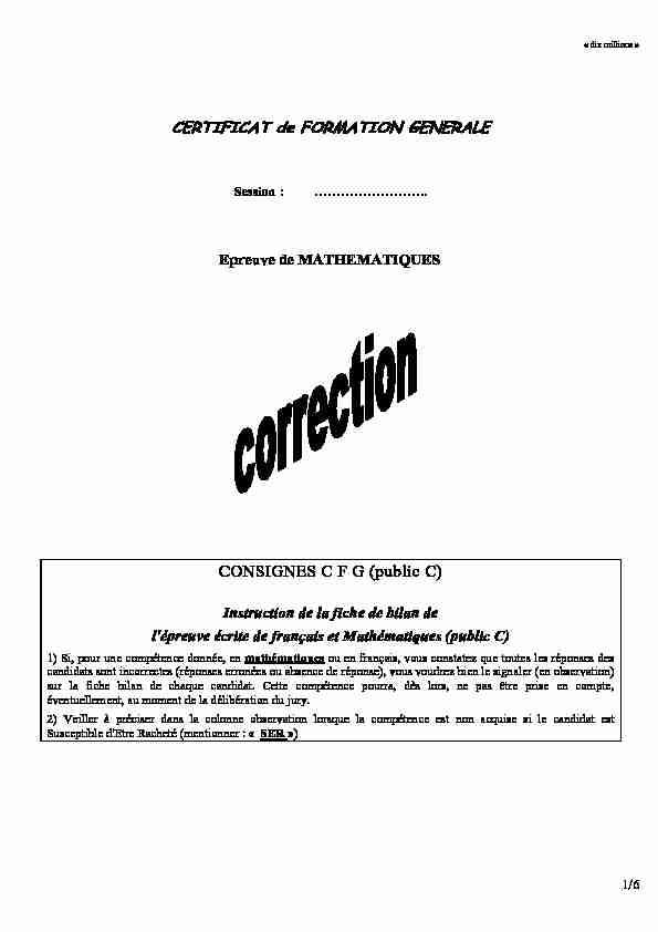 [PDF] CERTIFICAT de FORMATION GENERALE CONSIGNES C F G