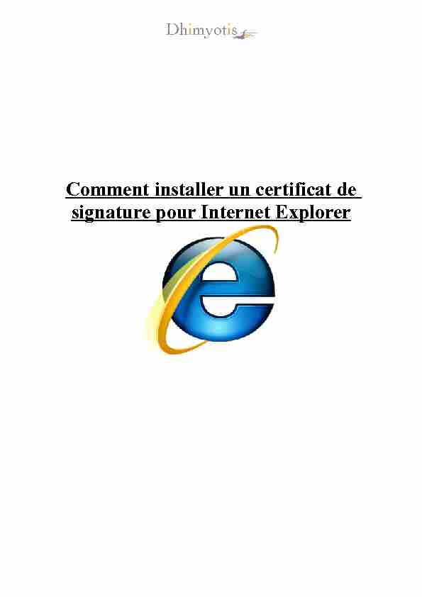 [PDF] Comment installer un certificat de signature pour Internet  - Dhimyotis