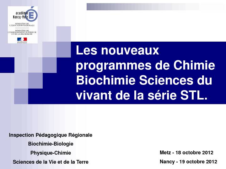 Les nouveaux programmes de Chimie Biochimie Sciences du