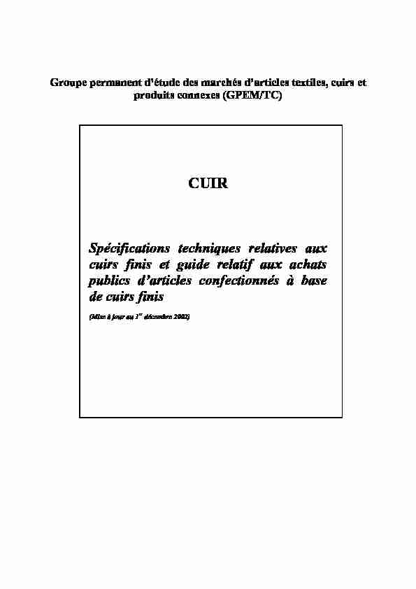 [PDF] Spécifications techniques relatives aux cuirs - Economiegouvfr