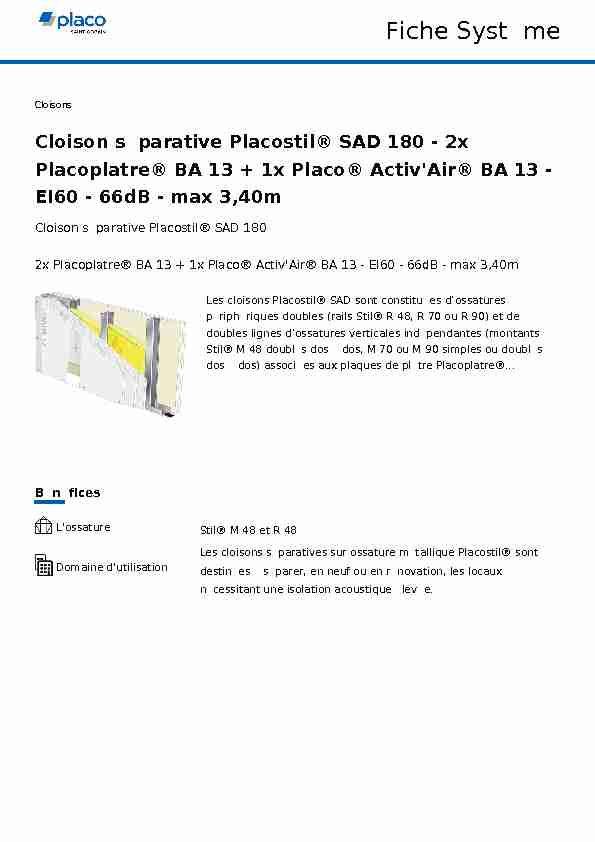[PDF] Cloison séparative Placostil® SAD 180 - 2x Placoplatre® BA 13   1x