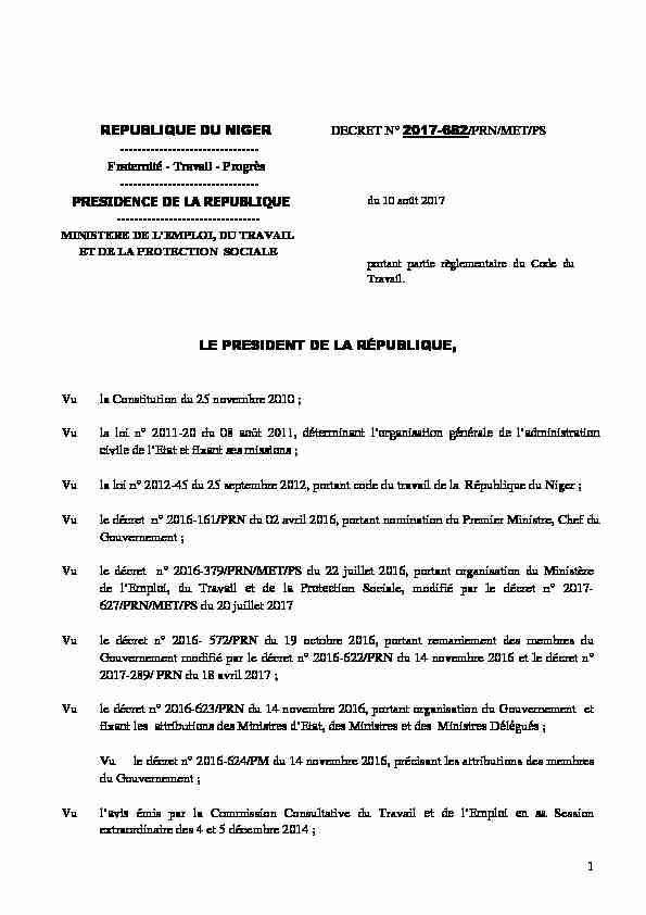 1 REPUBLIQUE DU NIGER DECRET N° 2017-682/PRN/MET/PS