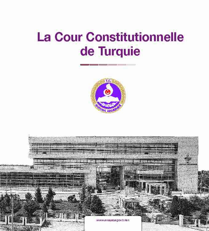 Constitutional Court of Turkey La Cour Constitutionnelle de Turquie
