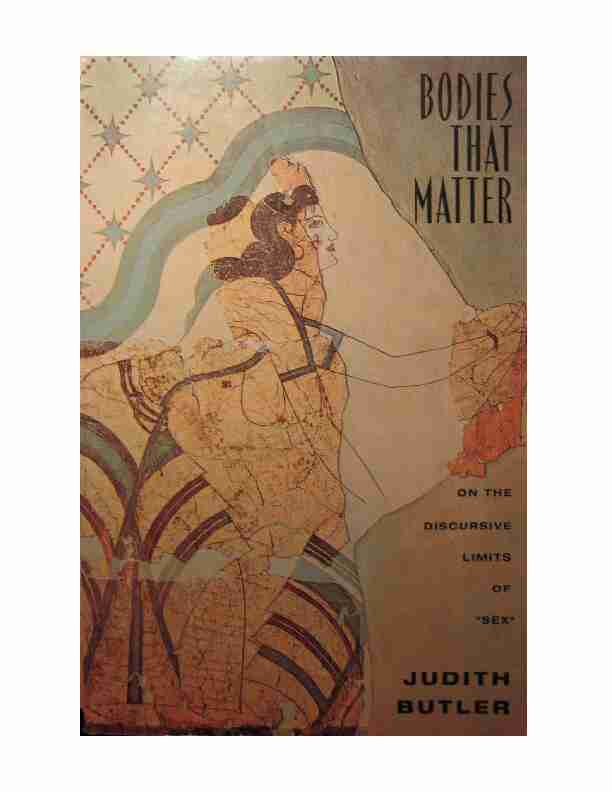 Bodies That Matter: On the Discursive Limits of Sex. Judith Butler