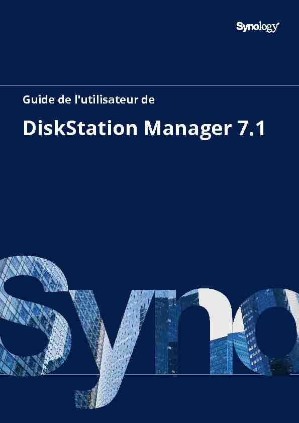 Guide de lutilisateur de - DiskStation Manager 7.1