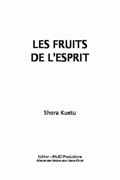 Les fruits de lEsprit - Shora KUETU