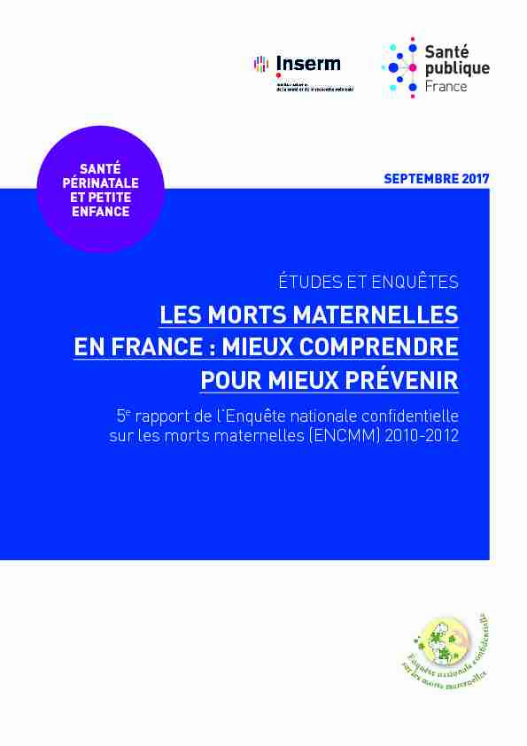 Les morts maternelles en France : mieux comprendre pour mieux