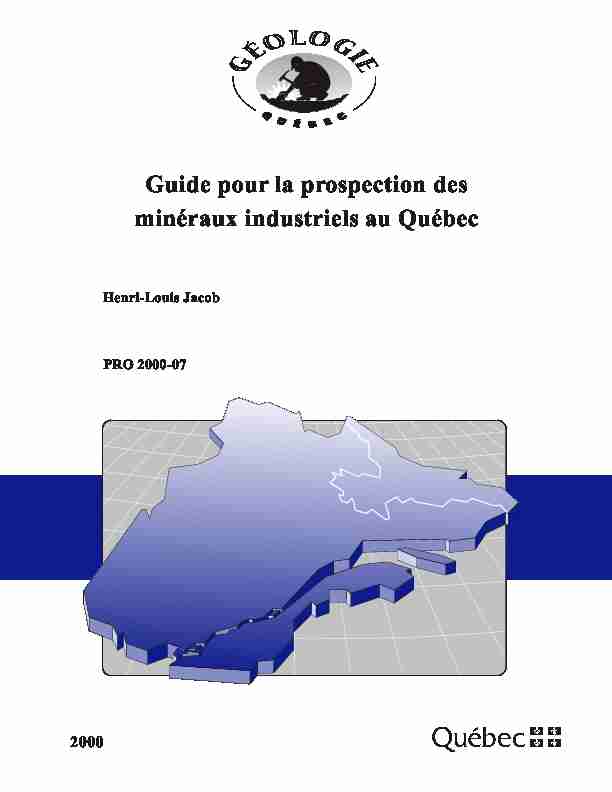 Guide pour la prospection des minéraux industriels au Québec