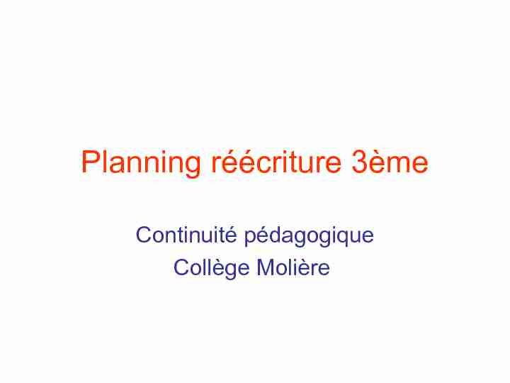 [PDF] Planning réécriture 3ème - Collège Molière