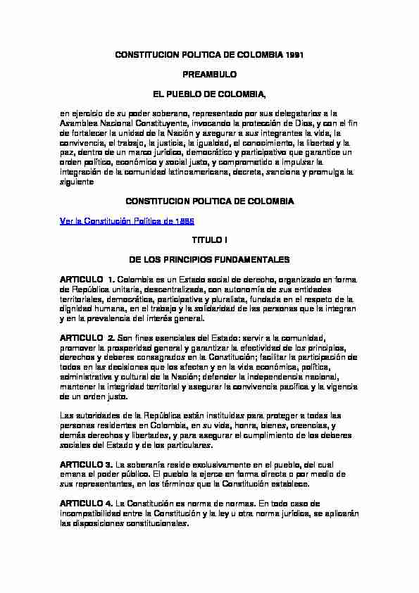 CONSTITUCION POLITICA DE COLOMBIA 1991 PREAMBULO EL