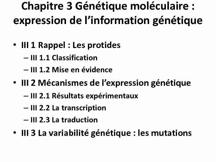 Chapitre 3 Génétique moléculaire : expression de linformation