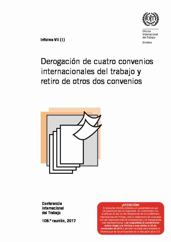 Derogación de cuatro convenios internacionales del trabajo y retiro