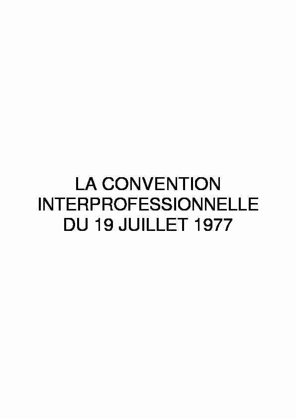 LA CONVENTION DU 19 JUILLET 1977