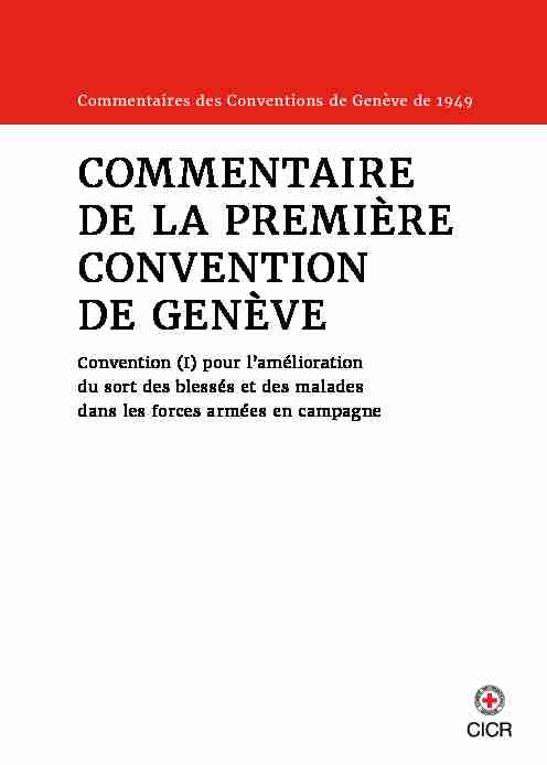 COMMENTAIRE DE LA PREMIÈRE CONVENTION DE GENÈVE