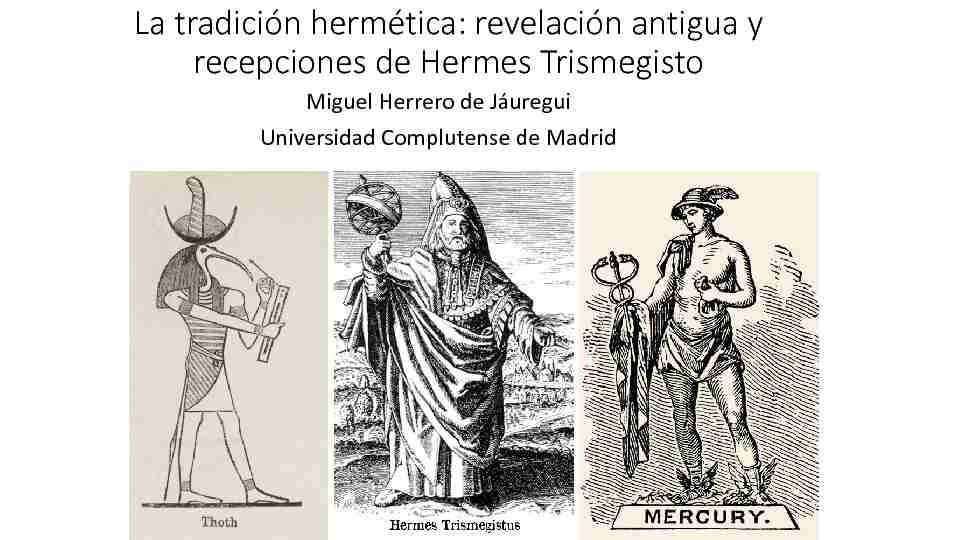 La tradición hermética: revelación antigua y recepciones de Hermes