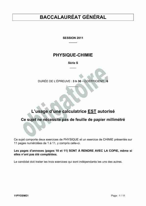Sujet officiel complet du bac S Physique-Chimie Obligatoire 2011