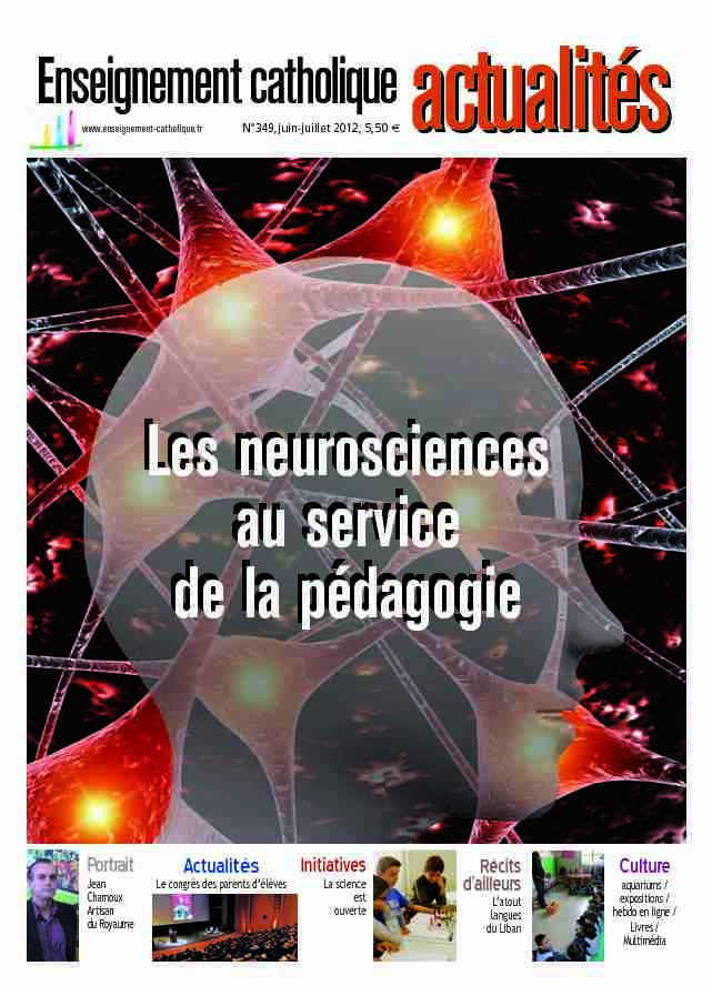 Les neurosciences au service de la pédagogie Les neurosciences