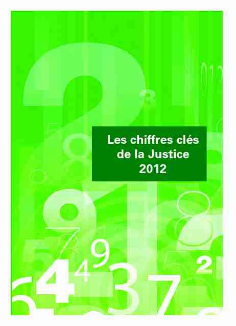 Les chiffres clés de la Justice 2012