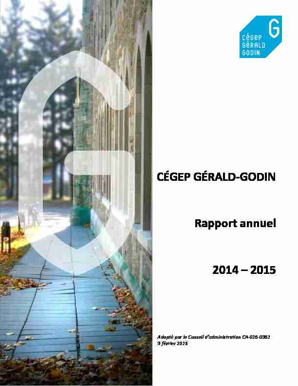 CÉGEP GÉRALD-GODIN Rapport annuel 2014 – 2015