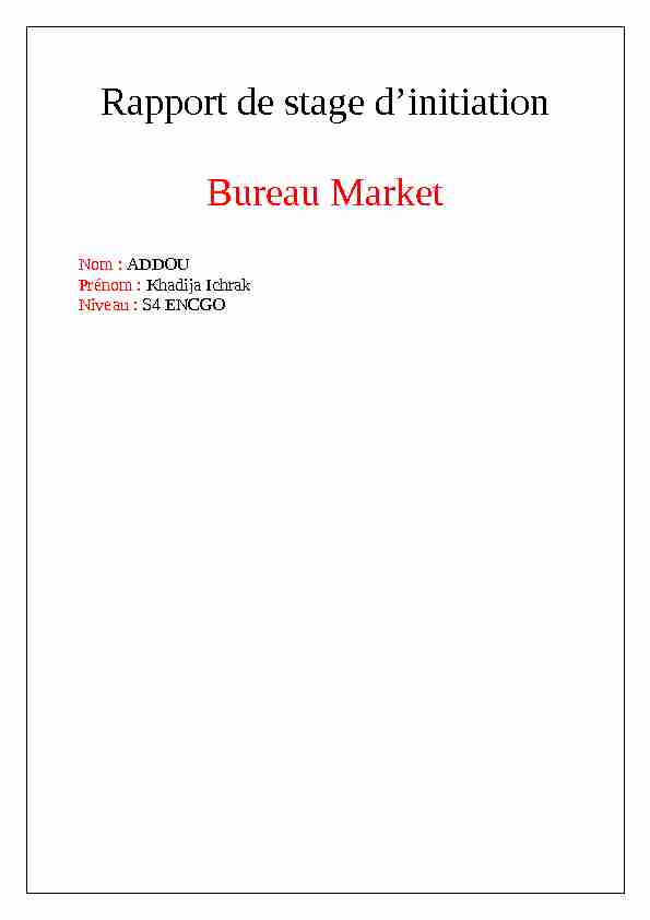Rapport de stage dinitiation Bureau Market