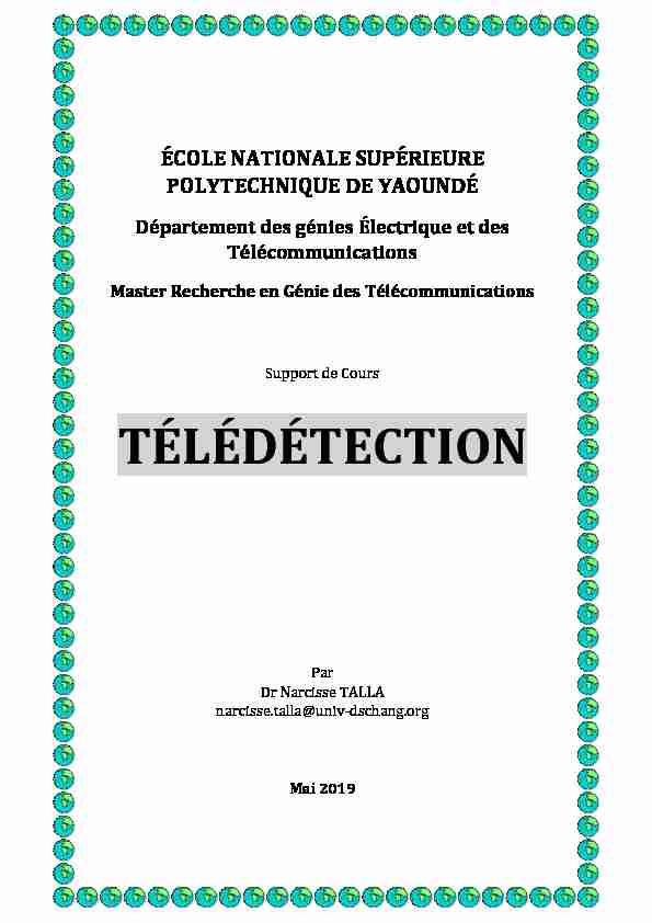 [PDF] TÉLÉDÉTECTION - Dr NARCISSE TALLA TANKAM