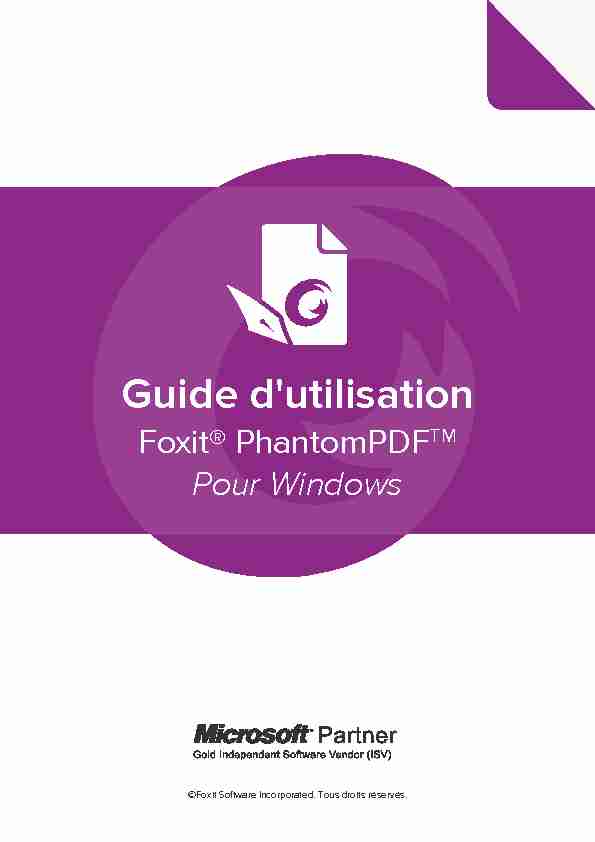Guide dutilisation - Foxit® PhantomPDFTM Pour Windows