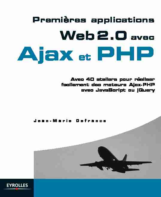 Premières applications Web 2.0 avec Ajax et PHP