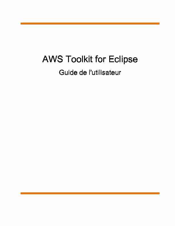 AWS Toolkit for Eclipse - Guide de lutilisateur