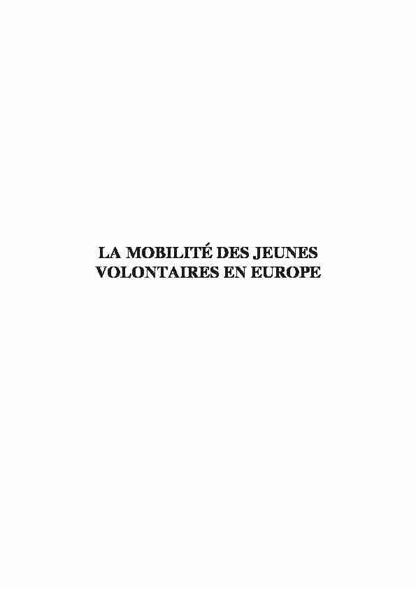 [PDF] LA MOBILITÉ DES JEUNES VOLONTAIRES EN EUROPE