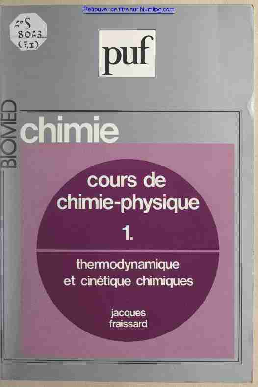 Cours de chimie-physique (1). Thermodynamique et cinétique