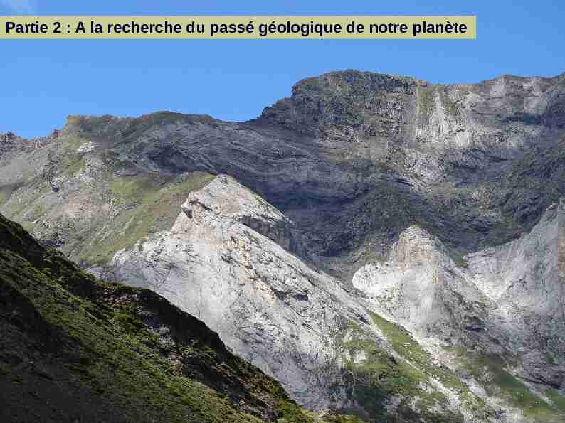 Partie 2 : A la recherche du passé géologique de notre planète