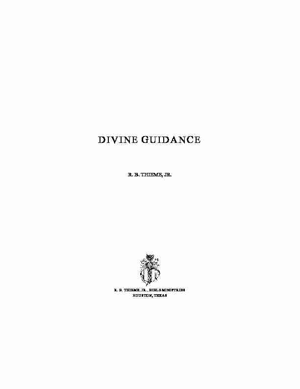 [PDF] Divine Guidance - R B Thieme Jr Bible Ministries