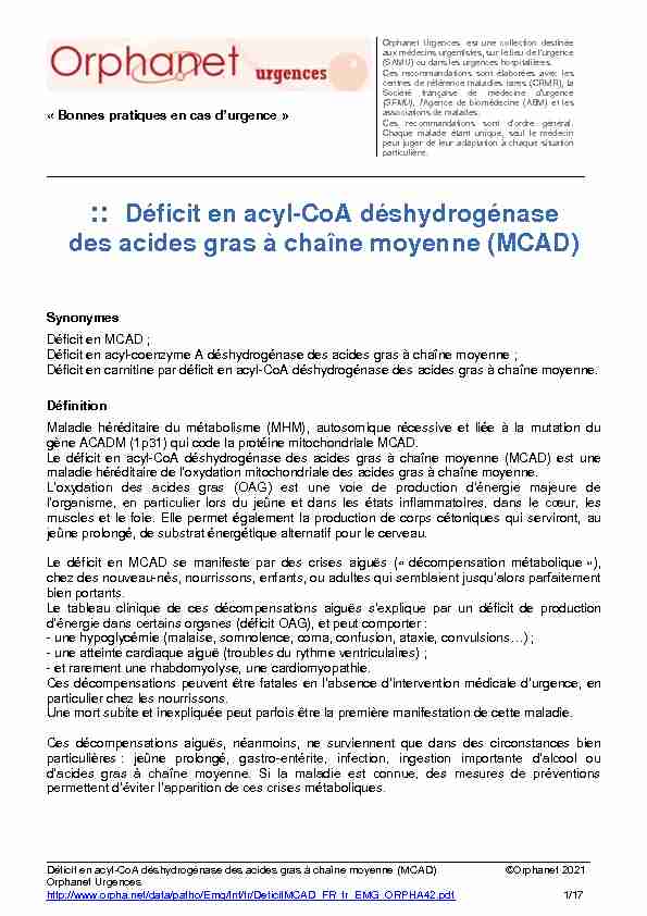 :: Déficit en acyl-CoA déshydrogénase des acides gras à chaîne
