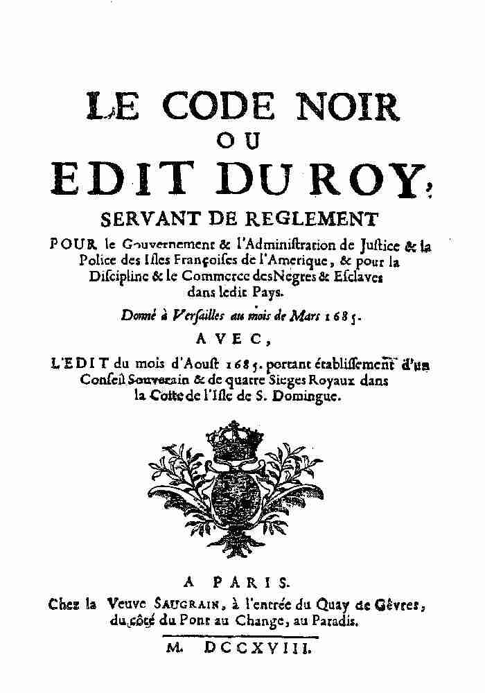 The Code Noir (1685) - Washington State University