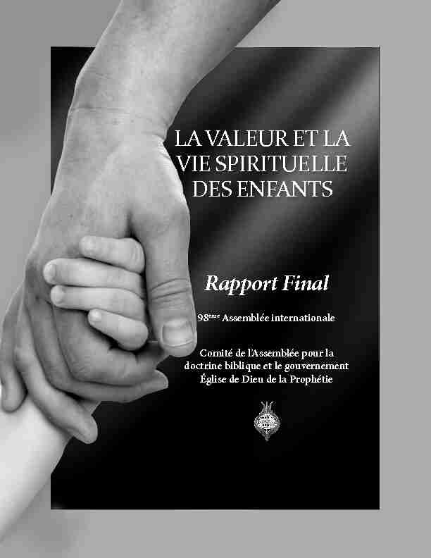 LA VALEUR ET LA VIE SPIRITUELLE DES ENFANTS Rapport Final