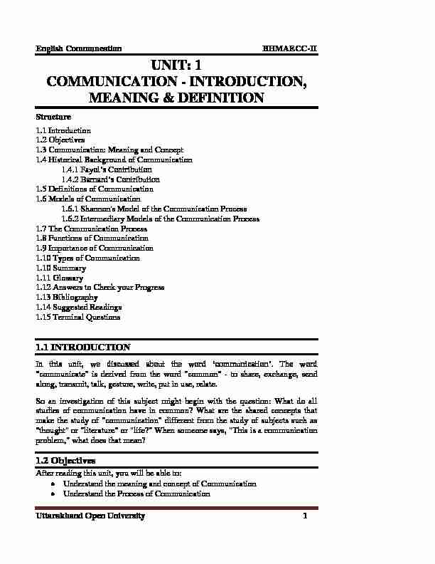 UNIT: 1 COMMUNICATION - INTRODUCTION MEANING