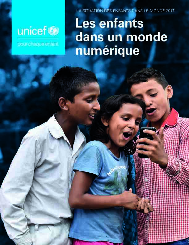 Les enfants dans un monde numérique – UNICEF