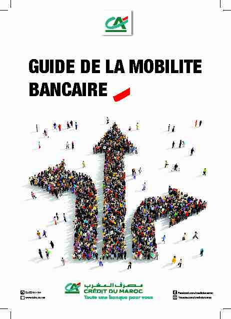 [PDF] GUIDE DE LA MOBILITE BANCAIRE - Crédit du Maroc