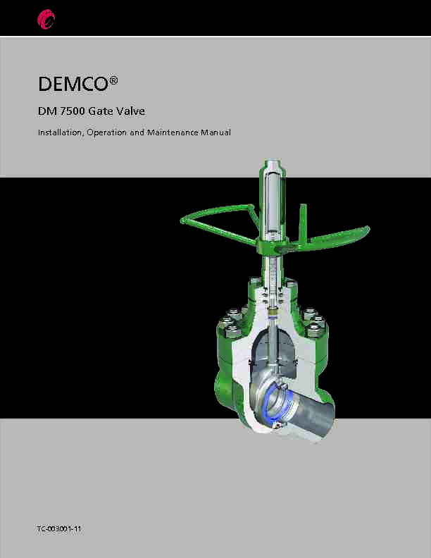 DEMCO® - DM 7500 Gate Valve