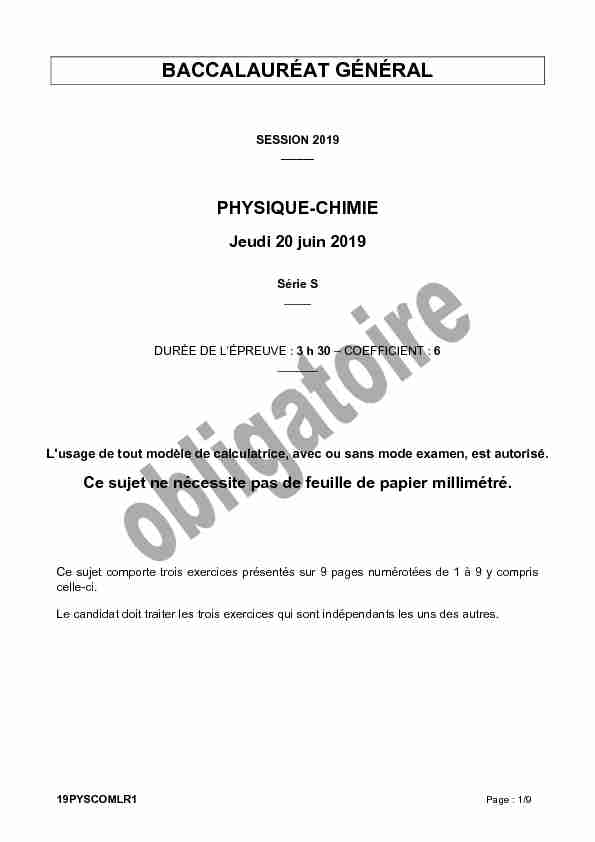 Sujet du bac S Physique-Chimie Obligatoire 2019 - Métropole