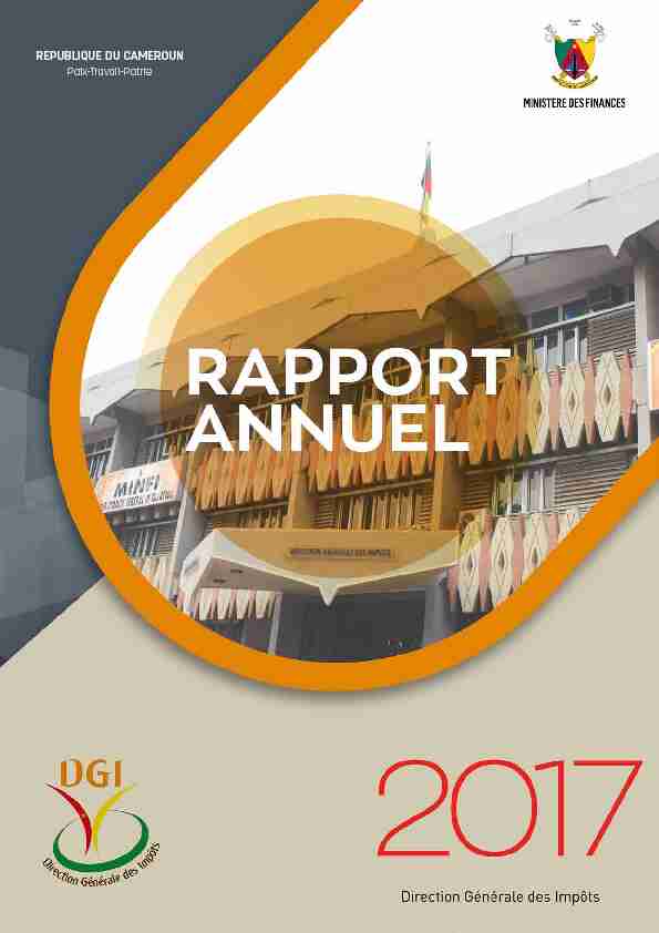 DGI Rapport Annuel 2017 1 REPUBLIQUE DU CAMEROUN