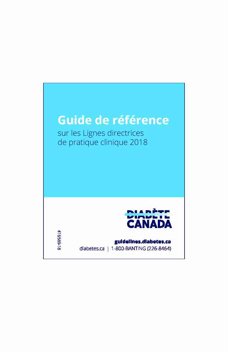 [PDF] Guide de référence - Diabetes Canada  Clinical Practice Guidelines